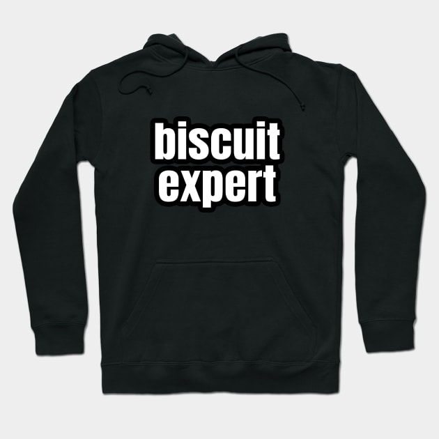 Biscuit Expert Hoodie by LunaMay